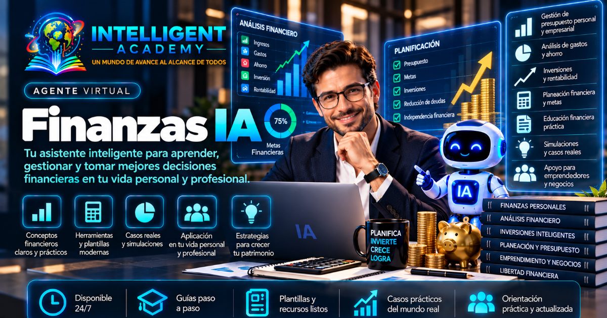 Agente Profesional de Finanzas — Intelligent Academy